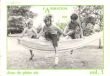 L'animation par Le Jeu Vol 1 Jeux De Plein Air. MOUCHET Françoise