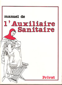 Manuel de L'auxiliaire Sanitaire. VERDIER Pierre, Sous La Dir.