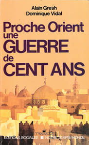 Proche Orient Une Guerre De Cent Ans