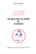 ABC Vocabulaire Du Marin De Plaisance. LANFRANCHI Gilbert