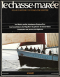 Le Chasse-Marée : Revue d'Histoire et d'Ethnologie Maritime . N° 26 : Les Maxis : Yachts Classiques D'aujourd'hui . Les Boucholeurs De l'Aiguillon . ...
