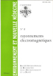 Environnement et Nouvelle Médecine . Cahiers N° 8 : Rayonnements Électromagnétiques. KEILLING Jean Pr.  ( Sous La dir. )