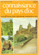 Connaissance Du Pays d'Oc . N° 38 . Juillet / Août 1979 : Carcassonne - Le Laguiole - Le Tabac Du Causse - Un Musée Agricole Au Verdus - Vallée de La ...