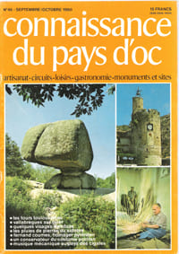 Connaissance Du Pays d'Oc . N° 45 . Septembre / Octobre 1980 : Anduze - Fernand Coumes , Fromager Pyrénéen - Vallabrègues Sur Osier - Les Pluies De ...