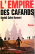 L'Empire Des Cafards. SAINT-HAMONT Daniel