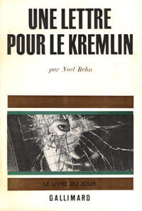 Une Lettre pour Le Kremlin ( The Kremlin Letter ). BEHN Noël