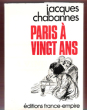 Paris à Vingt Ans. CHABANNES Jacques