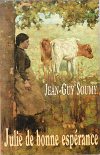 Julie De Bonne Espérance. SOUMY Jean-Guy
