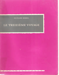 Le Treizième Voyage. BOREL Richard