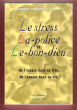 Le Stress La-Police et Le-Bon-dieu : De L'espace Dans Sa Tête , De L'espace Dans Sa Vie. LAFLEUR Jacques