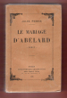 Le Mariage D'Abélard. PERRIN Jules