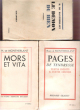 Pages De Tendresse : Textes Inédits & Textes Choisis - Mors et Vita - Le Démon Du Bien . 3 Livres. MONTHERLANT Henry De