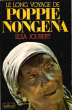 Le Long Voyage De Poppie Nongena ( The Long Journey of Poppie Nongena ) Traduit de L'anglais Par Dominique Petillot. JOUBERT Elsa