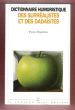 Dictionnaire Humoristique Des Surréalistes et Des Dadaïstes. DRACHLINE Pierre