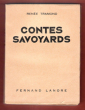 Contes Savoyards ( Légendes De Savoie ). TRAMOND Renée
