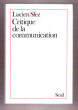 Critique de La Communication. SFEZ Lucien