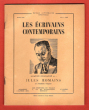 Les Écrivains Contemporains . N° 6 - Avril - Mai 1953 : Jules Romains . Revue Littéraire Bimestrielle. PEILLARD Léonce Présente et Assemble
