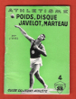 Guide Du Jeune Athlète . L'Athlétisme Tome 4 : Lancers - Poids - Disque - Javelot - Marteau. VIVES J.