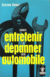 Comment Entretenir et Dépanner Son Automobile