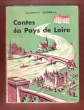 Contes Des Pays De  La Loire. BORGAL Clément