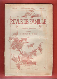 Revue De Famille . Tome IV . 15 Décembre 1891 : Françoise - Humble Exemple - Mégères Apprivoisées - Trois Sonnets - Le Mari d'Aurette - En Islande - ...