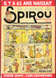 Le Journal De Spirou pour La Jeunesse . n° 3393 - 23 Avril 2003 : Il y a 65 Ans Naissait Spirou ; Accompagné D'un Poster Géant Représentant 2500 ...