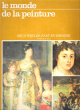 Le Monde de La Peinture n° 13 : Deux Siècles D'art En Espagne De Murillo à Goya. BRUGERE Vincent
