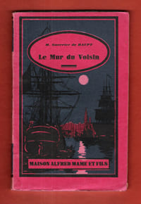 Le Mur Du Voisin. GUERRIER DE HAUPT Marie