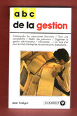 Abc De La Gestion. FOLEGOT Jean
