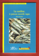 La Sardine , Le Poisson Nouvelle Vague . Complet De Sa Carte Postale. RACHLINE Michel