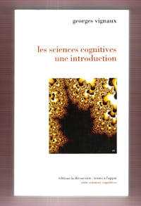 Les Sciences Cognitives , Une Introduction
