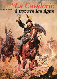 La Cavalerie à travers Les Âges