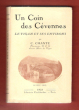 Un Coin Des Cévennes : Le Vigan et Ses Environs. CHANTE C. Pharmacien O.I. , Ancien Maire Du Vigan