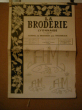 La Broderie Lyonnaise . 66° Année , n° 1226 . Avril  1964. GRANJARD Pétrus , Fondateur , GOUTTENOIRE Laurent , Directeur