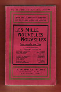 Les Mille Nouvelles Nouvelles . n° 1 . Février 1910 : Tous Les Écrivains Célèbres De tous Les Pays Du Monde