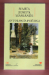 Antologia Poetica . Introduccion y Seleccion De Ricardo Navas Ruiz. MASSANES I DALMAU Maria Josepa