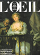 L'Oeil . Revue D'art n° 388 . Novembre 1987 : La Fondation Thétis - L'Espagne De Goya - Le Portugal à Paris - le Meuble Contemporain. Collectif