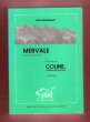 Coline , Le Meunier Du Fays - Mervale. ROGISSART Jean