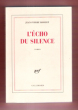 L'Echo Du Silence. ROBERT Jean-Pierre