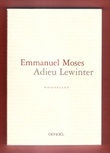 Adieu Lewinter. MOSES Emmanuel