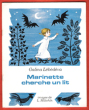 Marinette Cherche un Lit  ( Kak Macha Possorilas s podouchkoï ) . Traduit Du Russe Par Paulette Michel. LEBEDEVA Galina