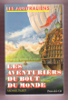Les Australiens . Tome 1 : Les Aventuriers Du Bout Du Monde. TALBOT Michael