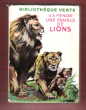 Une Famille De Lions Traduit de L'anglais Par J. Benais. PIENAAR A.A.