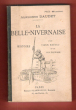 La Belle-Nivernaise , Histoire D'un Vieux Bateau et De Son Équipage. DAUDET Alphonse