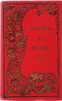 Le Robinson De Douze Ans . Orné De 5 Gravures. BEAULIEU Mme De