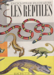 Les Reptiles. JEANNIN Albert