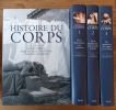 HISTOIRE DU CORPS. Collectif