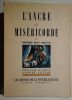 L'Ancre de miséricorde. Pierre MAC ORLAN