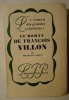 Le roman de François Villon. Francis CARCO