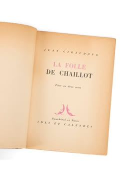 La Folle de Chaillot.. GIRAUDOUX (Jean)